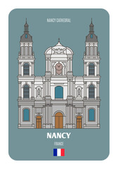 Nancy Cathedral in Nancy, France