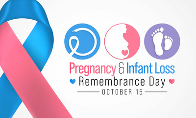 Pregnancy and infant loss Remembrance day is observed every year on October 15, for pregnancy loss and infant death, which includes miscarriage, stillbirth, SIDS, and the death of a newborn.