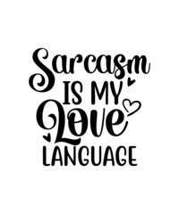 Fototapeta premium Sarcastic Svg Bundle , Sarcastic Svg Files, Funny Quotes Svg, Png, Silhouette, Cricut, Cameo, Digital, Sarcasm Svg, Shirt Bundle,Sarcastic Svg Bundle, Sarcasm svg, Sarcastic Svg Files, Funny Quotes Sv