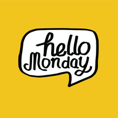 Good morning Monday wishing you a beautiful week word and vector illustration