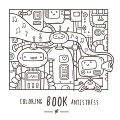 Coloring book antistress with funny cute cartoon robots. Doodle print with joyful mechanical creatures. Line art cyborgs poster.