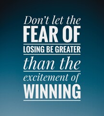 Fototapeta premium Best Inspirational and motivational quotes and sayings about life.