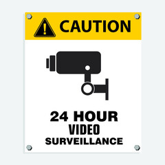 caution, 24 hour video surveillance, sign vector