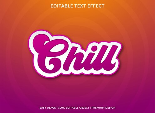 Chill Text Effect Editable Template  With Abstract Style Use For Business Brand And Logo