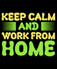 Work from home t-shirt design
