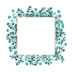 Golden square frame framed by green eucalyptus leaves on a white isolated background. Watercolor illustration