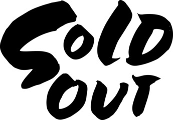 Sold Out. Modern dry brush lettering. Vector illustration.