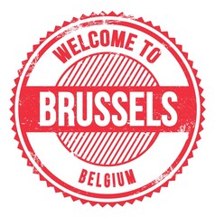 WELCOME TO BRUSSELS - BELGIUM, words written on red stamp