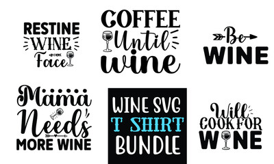 Wine SVG T shirt Design Bundle