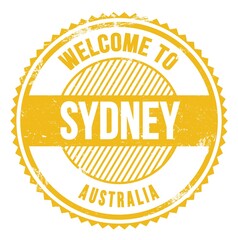 WELCOME TO SYDNEY - AUSTRALIA, words written on yellow stamp