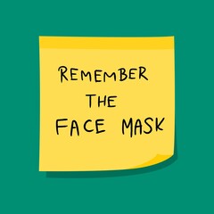 Epidemic concept - remember the face mask