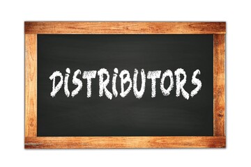 Obraz premium DISTRIBUTORS text written on wooden frame school blackboard.