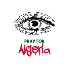 Pray for algeria text with hand hold a flag of algeria illustration