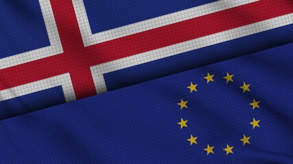 Iceland and European Union Flags Together, Wavy Fabric, Breaking News, Political Diplomacy Crisis Concept, 3D Illustration