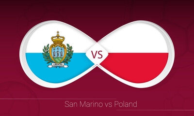 San Marino vs Poland in Football Competition, Group I. Versus icon on Football background.