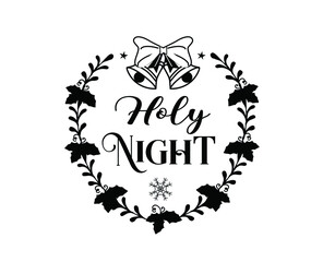 Holy Night. Christmas Quote Illustration. Lettering Vector Design.