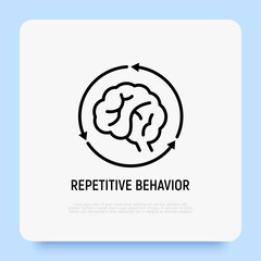 Repetitive behavior, human brain in arrows thin line icon. Modern vector illustration of autism symptom.