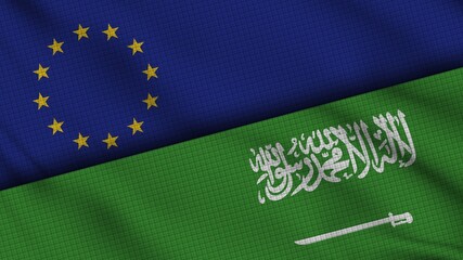 European Union and Saudi Arabia Flags Together, Wavy Fabric, Breaking News, Political Diplomacy Crisis Concept, 3D Illustration