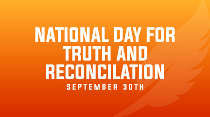 national day of truth and reconciliation modern creative banner, design concept, social media post with white text on an orange background  - obrazy, fototapety, plakaty