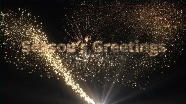 Seasons greeting text against fireworks bursting and shooting star against black background