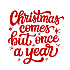 Christmas quote. Hand lettering