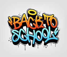 Back to school tag graffiti style label lettering. Vector Illustration
