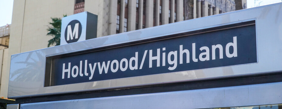 Sign Hollywood and Highland at Subway Entrance - LOS ANGELES / CALIFORNIA - APRIL 20, 2017