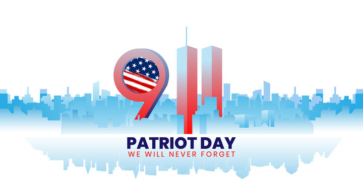 Patriot Day Background, September 11, United States flag, 911 memorial and Never Forget lettering, Vector conceptual illustration