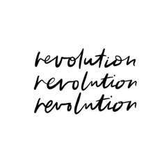 Revolution Hand Lettered Quotes, Vector Rough Textured Hand Lettering, Modern Calligraphy, Positive Inspirational Design Element, Artistic Ink Lettering