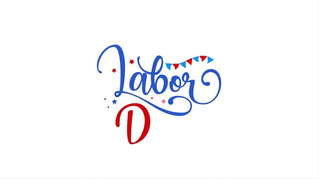 Happy Labor Day - Happy Labor Day lettering footage with handwritten text effect animation. Calligraphy motion graphics. Flat animation. Available in 4K FullHD and HD video 2D render.