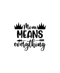 Mom SVG files bundle for cricut, Mom life SVG bundle, Mothers days SVG, mom png file, mom life silhouette, cricut file, cut file, printable.