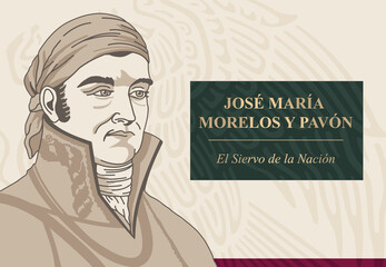 VECTORIAL BANNER - José María Morelos y Pavón, Leader of Mexican War of Independence Movement, National Hero, Siervo de la nación, Catholic priest