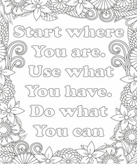 Motivational Quotes Coloring pages. Coloring page for adults and kids. Vector Illustration.
