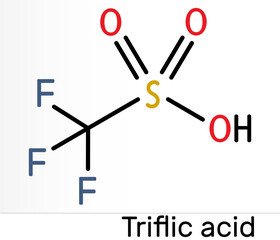 Triflic acid, trifluoromethanesulfonic acid, TFMS, TFSA, HOTf, TfOH, CF3SO3H molecule. It is one of the most powerful acids. Skeletal chemical formula