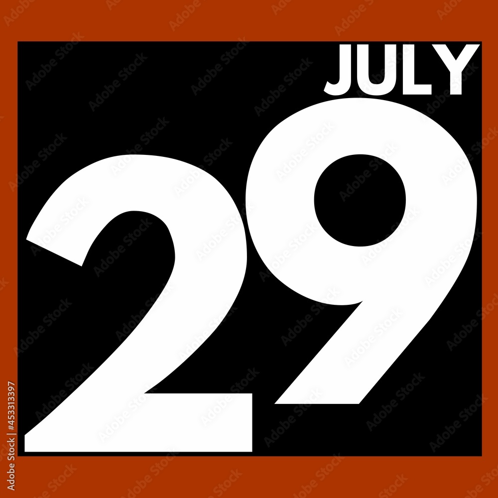 Wall mural july 29 . modern daily calendar icon .date ,day, month .calendar for the month of july