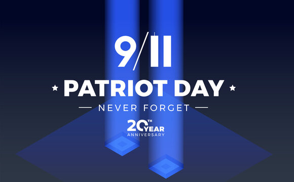 9 11 Patriot Day USA Never Forget 20 Years Lettering - September 11 Banner With Blue Lights