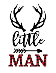 Be brave little Man - Scandinavian style modern typography, lumberjack, buffalo plaid pre-made poster. Good for room decoration or t-shirt textile graphic design. Vector hand drawn illustration.
