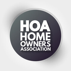 HOA - Homeowners Association acronym, business concept background