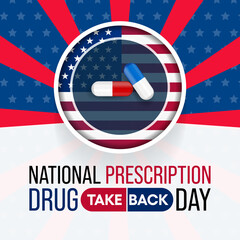 National Prescription drug take back day is observed every year in April and October, it is a safe, convenient, and responsible way to dispose of unused or expired prescription drugs. Vector art