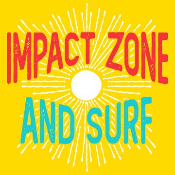 Surf Style Print , Text Impact Zone And Surf And Yellow Background