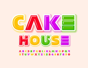 Vector colorful sign Cake House with creative Font. Bright modern Alphabet Letters and Numbers set