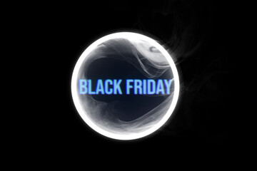 Black friday neon light banner. Futuristic smoke. Dark background. Round mystical portal. Circle mockup for your logo.