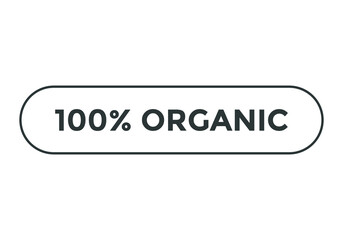 100% organic text label banner template. web button icon. black color text