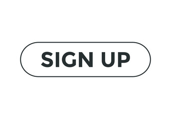 sign up text sign icon. rectangle stroke black color. web button
