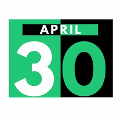 April 30 . Flat daily calendar icon .date ,day, month .calendar for the month of April