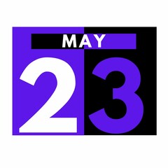 May 23 . Modern daily calendar icon .date ,day, month .calendar for the month of May