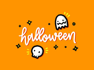 Text happy halloween and skull and ghost for Halloween day poster advertising. Hand written lettering isolated on orange background.Vector template for poster, social network, banner, cards.