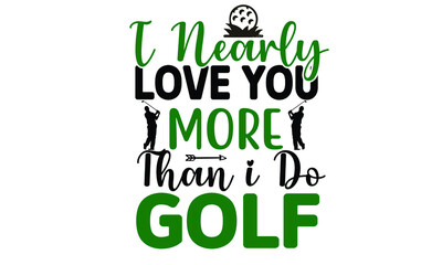 Golf SVG Quotes SVG Design Template