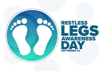 Restless Legs Awareness Day. September 23. Holiday concept. Template for background, banner, card, poster with text inscription. Vector EPS10 illustration.