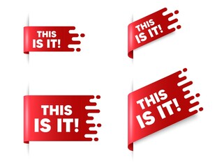 This is it text. Red ribbon tag banners set. Special offer sign. Super promotion symbol. This is it sticker ribbon badge banner. Red sale label. Vector